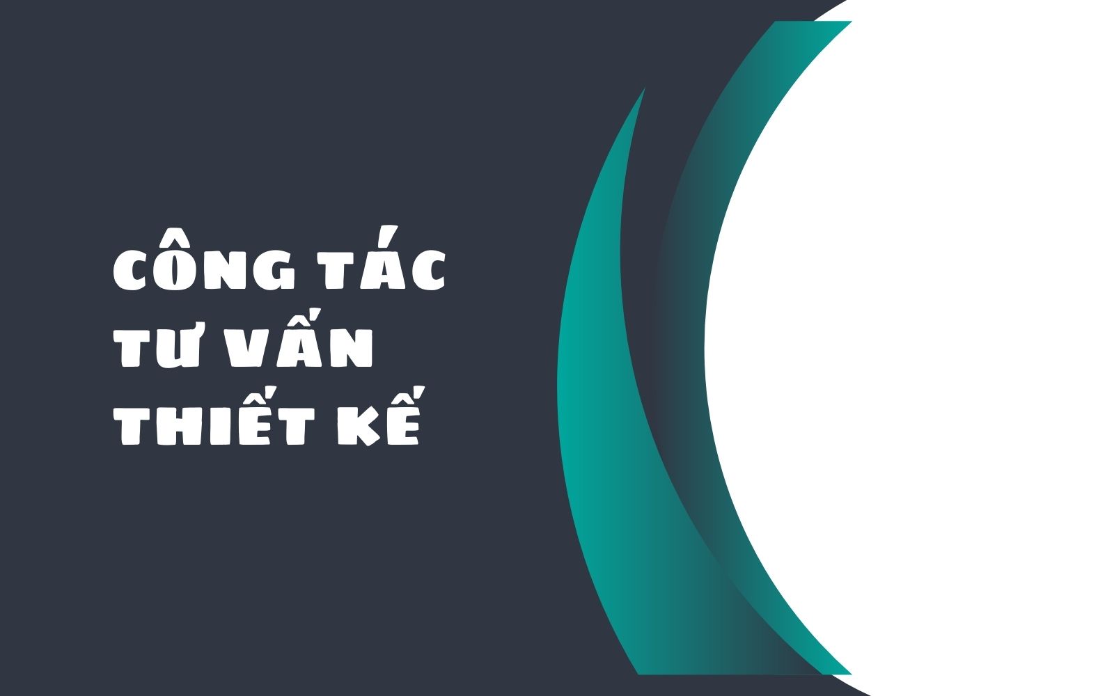 Công tác tư vấn thiết kế